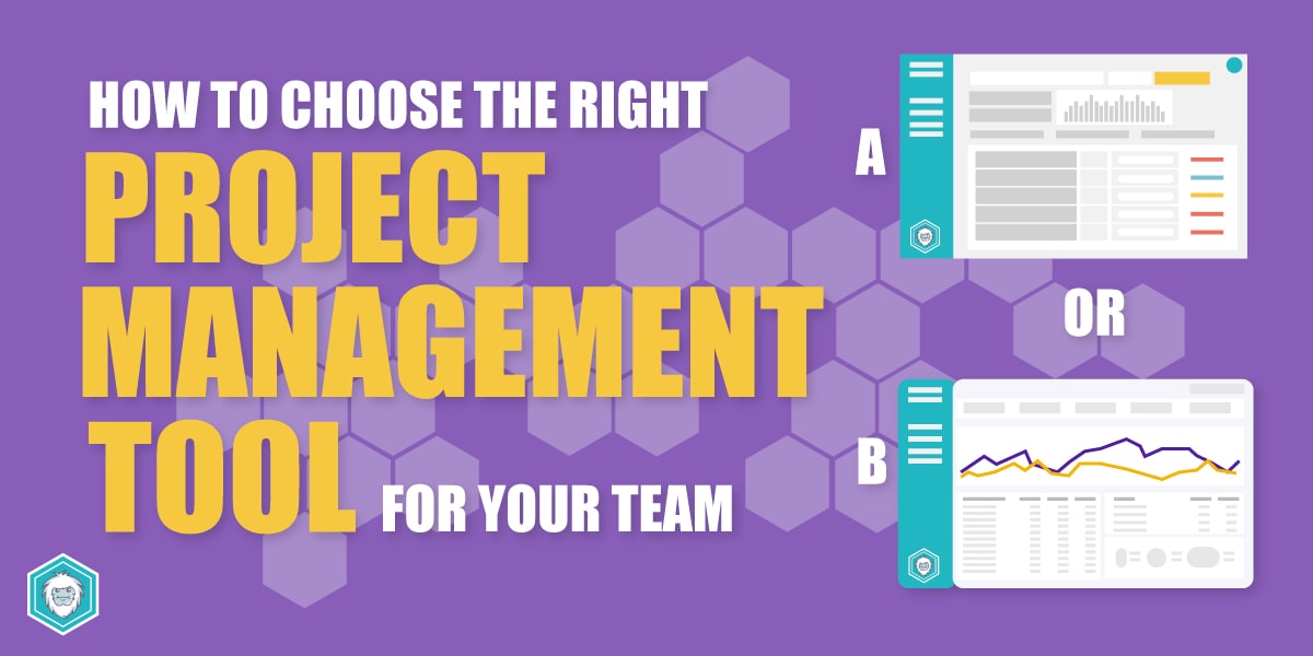 Choosing Project Management Tools for Teams