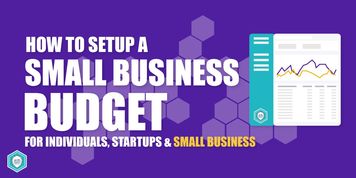 How To Create A Small Business Budget
