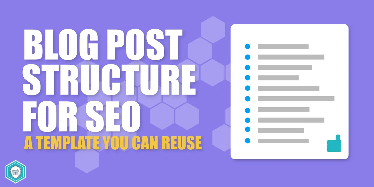 Blog Post Structure SEO Template for Small Business